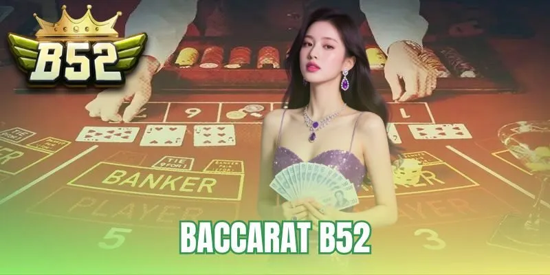Baccarat B52